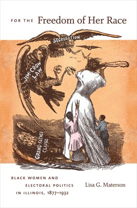 Cover image for For the Freedom of Her Race