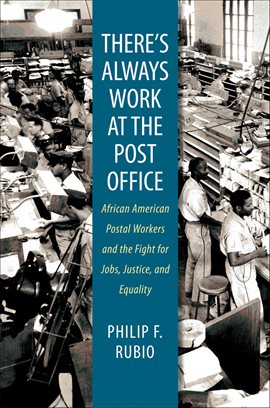 Cover image for There's Always Work at the Post Office
