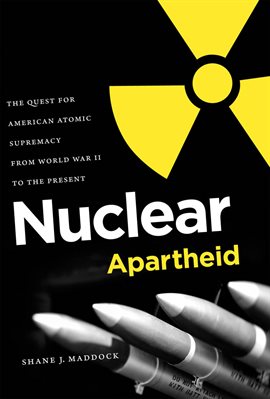 Cover image for Nuclear Apartheid