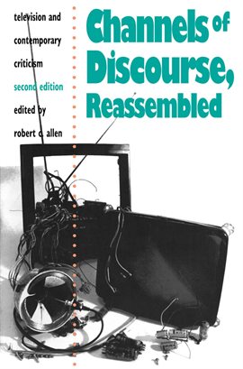 Cover image for Channels of Discourse, Reassembled