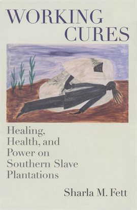 Cover image for Working Cures