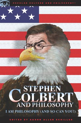 Imagen de portada para Stephen Colbert and Philosophy