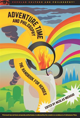 Imagen de portada para Adventure Time and Philosophy