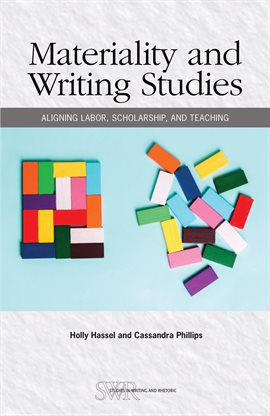 Cover image for Materiality and Writing Studies