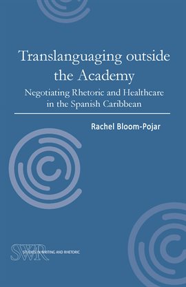 Translanguaging Outside the Academy