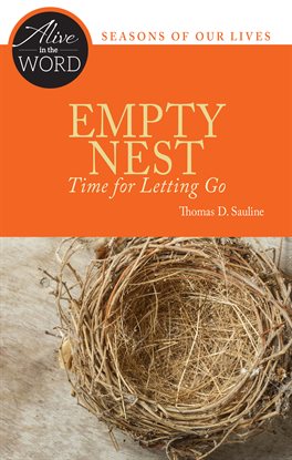 Cover image for Empty Nest, Time for Letting Go