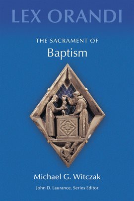 Cover image for The Sacrament of Baptism