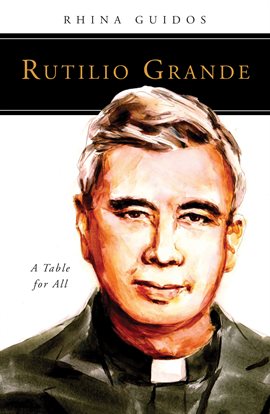 Cover image for Rutilio Grande