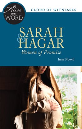 Cover image for Sarah & Hagar, Women of Promise