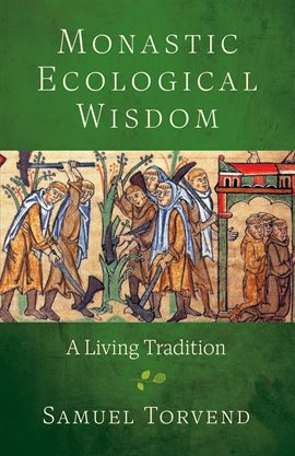 Imagen de portada para Monastic Ecological Wisdom