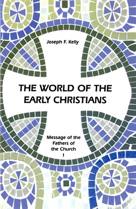 Imagen de portada para The World of the Early Christians