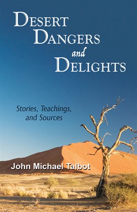 Imagen de portada para Desert Dangers and Delights
