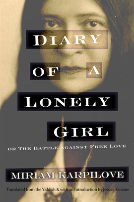 Imagen de portada para Diary of a Lonely Girl, or The Battle against Free Love