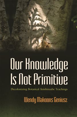 Imagen de portada para Our Knowledge Is Not Primitive