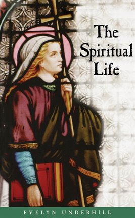 Cover image for The Spiritual Life