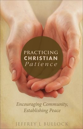 Cover image for Practicing Christian Patience