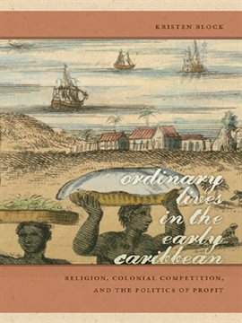 Cover image for Ordinary Lives in the Early Caribbean