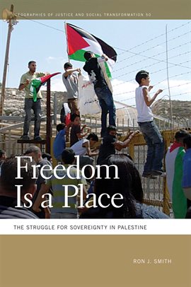 Cover image for Freedom Is a Place
