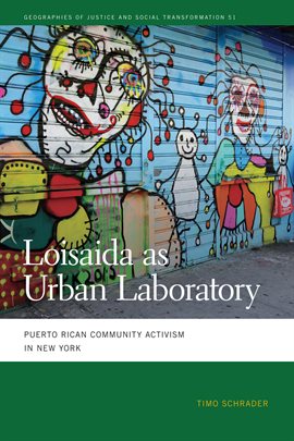 Cover image for Loisaida as Urban Laboratory