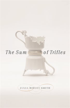Cover image for The Sum of Trifles