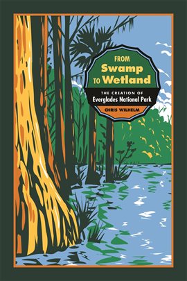 Cover image for From Swamp to Wetland