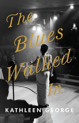 Cover image for The Blues Walked In