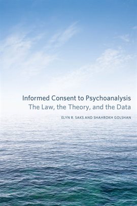 Cover image for Informed Consent to Psychoanalysis