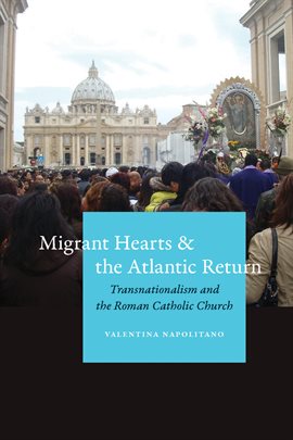 Cover image for Migrant Hearts and the Atlantic Return