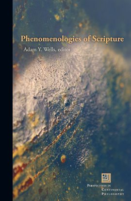 Cover image for Phenomenologies of Scripture