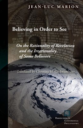 Cover image for Believing in Order to See