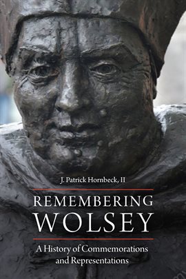 Cover image for Remembering Wolsey
