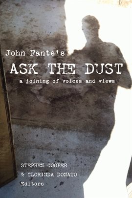 Cover image for John Fante's Ask the Dust