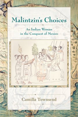 Cover image for Malintzin's Choices