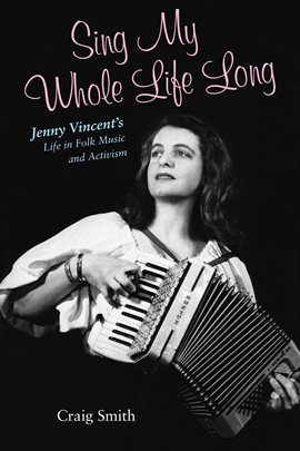 Cover image for Sing My Whole Life Long