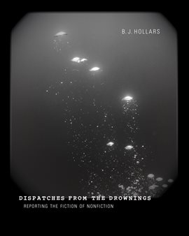 Imagen de portada para Dispatches from the Drownings