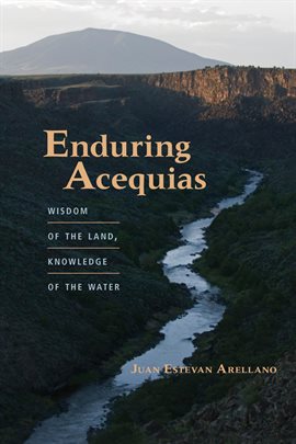 Cover image for Enduring Acequias