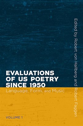 Cover image for Evaluations of US Poetry since 1950, Volume 1