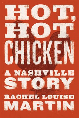 Cover image for Hot, Hot Chicken