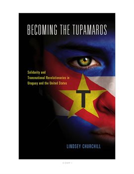Imagen de portada para Becoming the Tupamaros