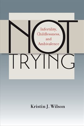 Cover image for Not Trying