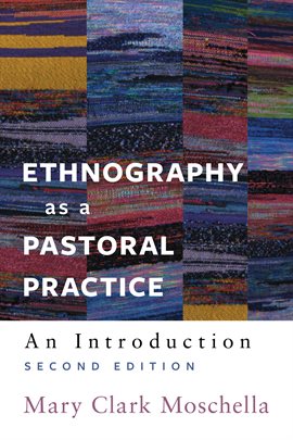 Cover image for Ethnography as a Pastoral Practice