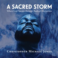 A Sacred Storm