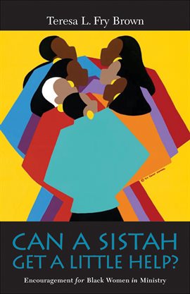 Cover image for Can a Sistah Get a Little Help?