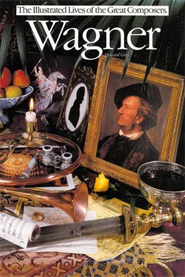 Imagen de portada para Wagner: Illustrated Lives Of The Great Composers