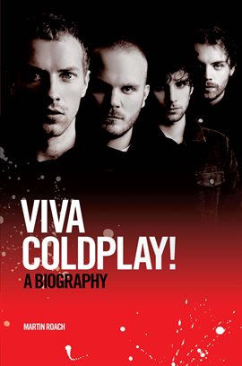 Cover image for Viva Coldplay: A Biography