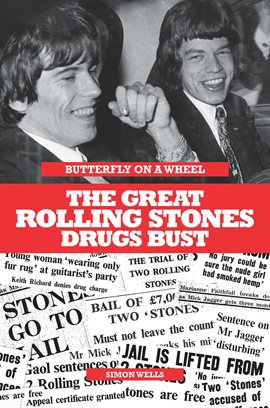 Cover image for Butterfly on a Wheel: The Great Rolling Stones Drugs Bust