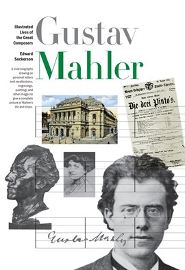 Imagen de portada para New Illustrated Lives of Great Composers: Mahler