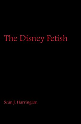 Imagen de portada para The Disney Fetish