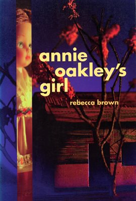 Cover image for Annie Oakley's Girl