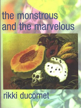 Imagen de portada para The Monstrous and the Marvelous